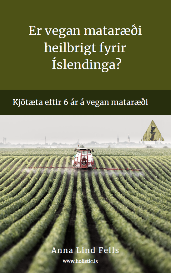 Rafbók - Er vegan mataræði heilbrigt fyrir Íslendinga?